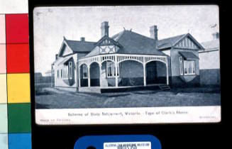 Scheme of State Settlement, Victoria.- Type of Clerk's home