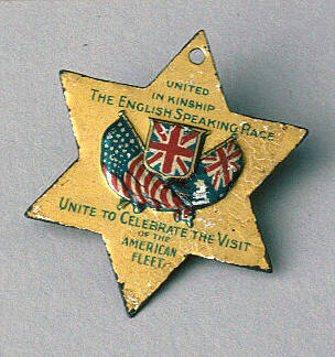 United in Kinship the English Speaking Race Unite to Celebrate the Visit of  the American Fleet