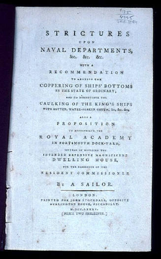 'Strictures upon Naval Departments... by a Sailor'