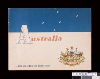 Australia: A home and a future for Britain's youth, 1945