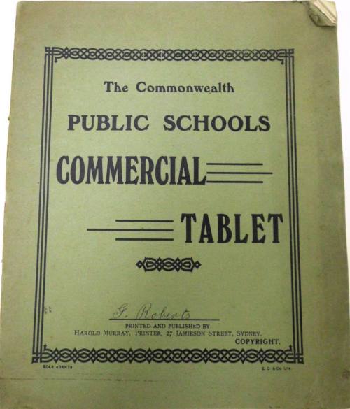 The Commonwealth Public Schools Commercial Tablet issued to George Leatham Roberts