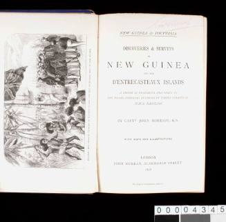 Discoveries and Surveys in New Guinea and the D'Entrecasteaux Islands